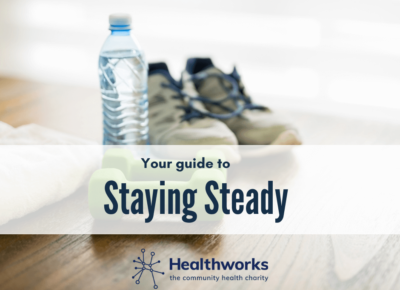 Read more about Staying Steady at home